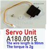 Wltoys XK A170 Servo unit.A180.0015.The torque is 2g.The wire length is 90mm.
