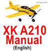 Wltoys XK A210 Manual pdf,instruction in English.