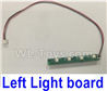 XK X450 Left Light board Parts-X450.0018