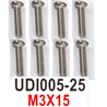 UDI UDI005 Arrow M3X15 machine screws Parts. UDI005-25.Total 8pcs.