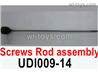 UDI Rapid UDI009 Screws Rod assembly.UDI009-14.