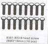 DHK Zombie 8384 B head screw(BM3X18mm)-16pcs Parts-8381-803