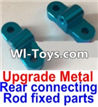 FeiYue FY-01 Spare Parts-17-02 Upgrade Metal Rear connecting rod fixed parts(2pcs),FeiYue FY-01 RC Car Parts,FY01 FY-01 RC Truck Spare parts Accessories,1:12 4WD High Speed Buggy Parts