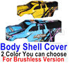 HBX 16889 Body Shell Cover-(For Brushless Version)