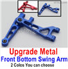 HBX 16890 DESTROYER Upgrade Metal Front Bottom Swing Arm.Total 2pcs.2 Color you can choose.