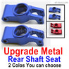 HBX 16890 DESTROYER Upgrade Metal Rear Shaft Seat.2pcs.2 Color you can choose.