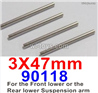 HBX 901A FIREBOLT 90118 3X47 Hinge Pins for the Front lower or Rear Lower Suspension arm.