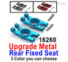 MJX Hyper Go 16207 Upgrade Metal Rear fixed Seat .16260.There are 3 Color you can choose.