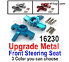 MJX Hyper Go 16209 16210 Upgrade Metal Front Steering Seat Parts.16230.There are 3 Color you can choose.