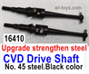 MJX Hyper Go H16BM H16GT H16DR Parts Upgrade and strengthen steel CVD Drive Shaft with No. 45 steel.Black color. Total 2pcs.