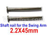Subotech BG1521 Shaft nail for the Swing Arm(2pcs)-WTD002