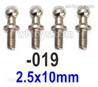 UDIRC 1608 Ball head screws.1601-019.2.5x10mm.Total 4pcs. UDI 1608 1/16 Rally Car Accessories.