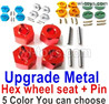 Wltoys 104001 Upgrade Metal Hex wheel seat Parts with pin. Total 4 set. 5 Color you can choose.