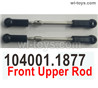 Wltoys 104001 Front Upper Rod. 104001.1877.
