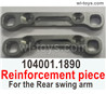 Wltoys 104001 Reinforcement piece For the Rear swing arm. 104001.1890