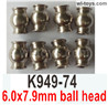 Wltoys 104001 ball head Parts. K949-74.6.0x7.9mm ball head