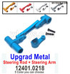 Wltoys 104019 Upgrade Metal Parts Steeing Rod and Steering Arm.12401.0218.Total 5 Colors you can choose.