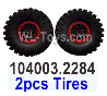 Wltoys 104020 Tires Wheels Parts 104003.2284 Tire Group.