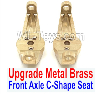 Wltoys 104020 Upgrade Metal Parts Brass Front Axle C-Shape Seat.