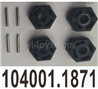 Wltoys 104072 Parts-Hex wheel seat assembly with Pins.104001.1871.Total 4pcs.