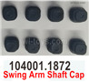Wltoys 104072 Swing Arm Shaft Cap.104001.1872.Total 8pcs.