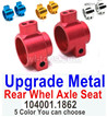 Wltoys 104072 Upgrade Parts Metal Rear Whel Axle Seat.104001.1862.Total 2pcs.4 Color you can choose.