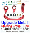 Wltoys 104072 Upgrade Parts Sttering Group and Sttering Rod.104001.1880 + 1881.Total 5 color you can choose.