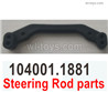Wltoys 104072 Steering Rod Parts.104001.1881.