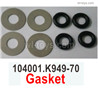 Wltoys 104072 Gasket.K949-70.Total 8pcs.