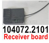 Wltoys 104072 Receiver Board.Brushless Version Circuit board104072.2101.