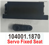 Wltoys 104072 Parts-Servo mount,Servo Fixed Seat.104001.1870.