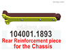 Wltoys 104072 Rear Reinforcement piece for the Chassis.104001.1893.