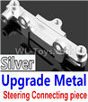 Wltoys 10428-C2 Upgrade Metal Steering connecting piece-Silver