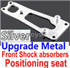 Wltoys 10428-C2 K949-16 Upgrade Metal Front Shock absorbers Positioning seat-Silver