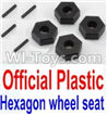 Wltoys 10428-A Official Plastic 12MM Hexagon wheel seat,Tire adapter(4pcs)