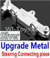 Wltoys 10428-A Upgrade Metal Steering connecting piece-Silver
