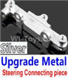 Wltoys 10428-B Upgrade Metal Steering connecting piece-Silver