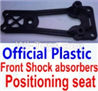 Wltoys 10428-B Official Plastic Front Shock absorbers Positioning seat