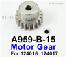 Wltoys 124017 Copper motor Gear.A959-B-15.Total 1pcs.0.7 Modulus with 27 Teeth. Wltoys 124017 Copper motor Gear.A959-B-15.Total 1pcs.0.7 Modulus with 27 Teeth.