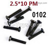 Wltoys 124019 Screws 12428.0102 Screws. M2.5X10 PM.