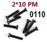 Wltoys 12427 Screws Parts-12427-00110-M2X10 PM,Cross recessed pan head screws