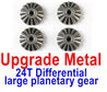 Wltoys 12428 Upgrade Metal 24T Differential large planetary gear(4pcs),12428-0013, Wltoys 12428 Upgrade Parts Replacement Accessories