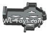 Wltoys 18428 Battery seat