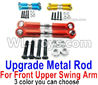 Wltoys 144001 Upgrade Metal Rod for the Front and Upper Swing Arm-2pcs