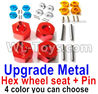 Wltoys 14401 Upgrade Metal Hex wheel seat with pin-4 set-4 Color you can choose Wltoys 14401 Upgrade Metal Hex wheel seat with pin-4 set-4 Color you can choose