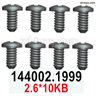 Wltoys 144002 screws Parts-144002.1999 Screws.2.6X10KB.Total 8pcs.