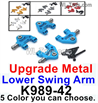 Wltoys 284010 Upgrade Parts Metal Lower swing arm.K989-42.Total 4pcs.You have 5 Color to choose.