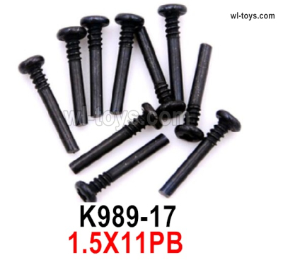 Wltoys 284161 Parts K989-17 Screws.1.5X11PB half-tooth screw set.Total 10pcs.