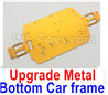 Wltoys A959B A959-B Upgrade Metal Bottom Car frame,Upgrade Metal Baseboard-Yellow