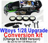 Wltoys K999 Upgrade Conversion kit-Upgrade K989 Version,Be suit for All Wltoys 1/28 Wltoys Car